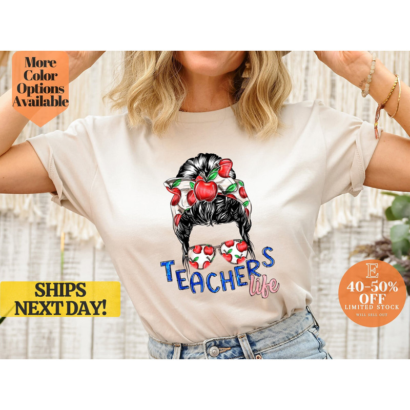 Teacher Life Messy Bun T-Shirt with apple design, Keep Calm and Teach On - Messy Bun Teacher T-Shirt, Cute and trendy messy bun tees.jpg