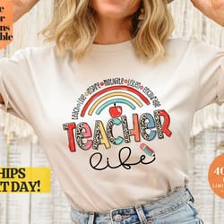 teacher life rainbow t-shirt with positive affirmations - spread joy in the classroom, trendy and cute teacher life t-sh