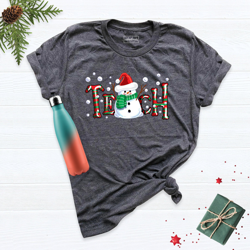 Teach Snowman Shirt, Christmas Teacher Shirt, Christmas Women Shirts, Winter Snowman Shirt, Teacher Christmas Shirt, Winter Teacher Shirt.jpg