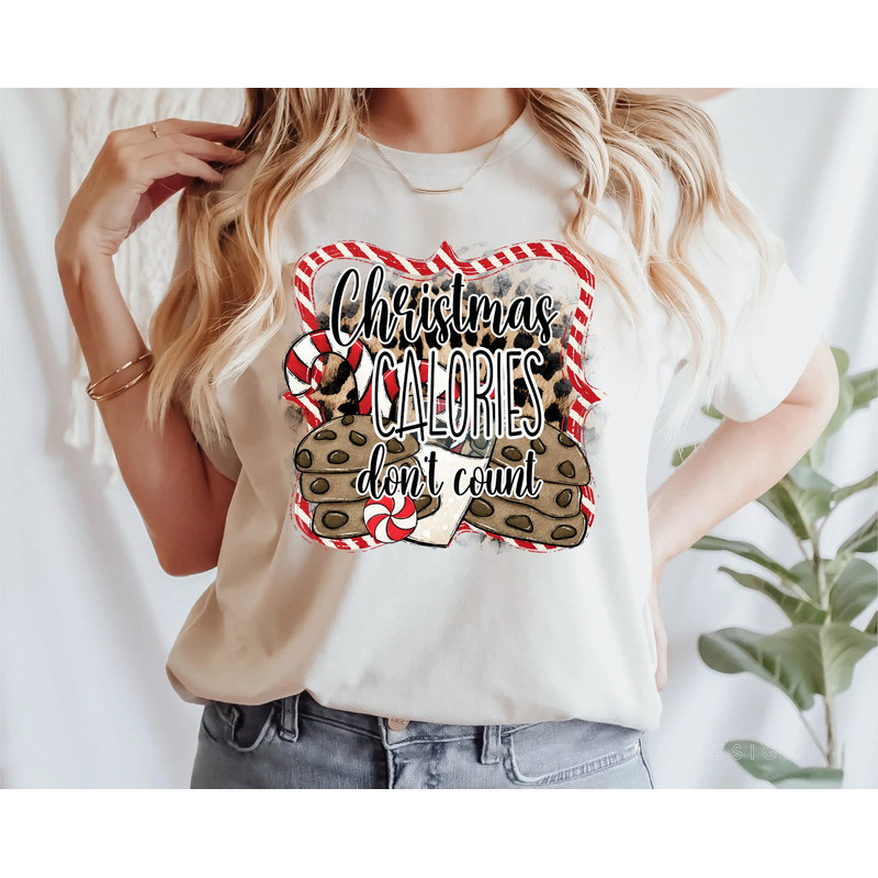 Christmas Calories Don't Count Shirt, Christmas Calorie Shirt, Christmas Baking Shirt,Christmas Cookies, Christmas Party Shirt,Cookie Baking.jpg