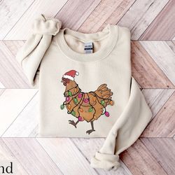 christmas chickens sweatshirt, funny chickens sweater, funny animal shirt, cute farmer shirt, christmas country shirt, f