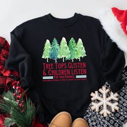 christmas shirt for her, tree tops glisten, mama christmas shirt, gift for mom, christmas shirt, bleached sweatshirt chr