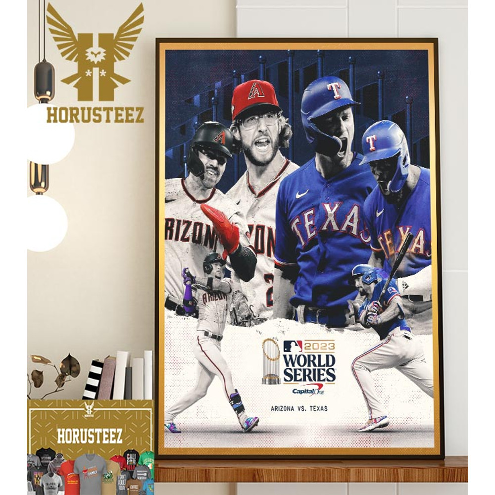 2023 MLB The World Series Is Set Arizona Diamondbacks vs Texas Rangers Home Decor Poster Canvas.jpg