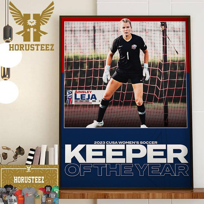Ainsley Leja Is The 2023 CUSA Womens Soccer Goalkeeper Of The Year Home Decor Poster Canvas.jpg