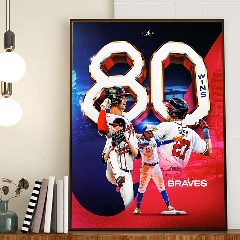 Atlanta Braves 80 Wins Official Poster Home Decor Poster Canvas.jpg