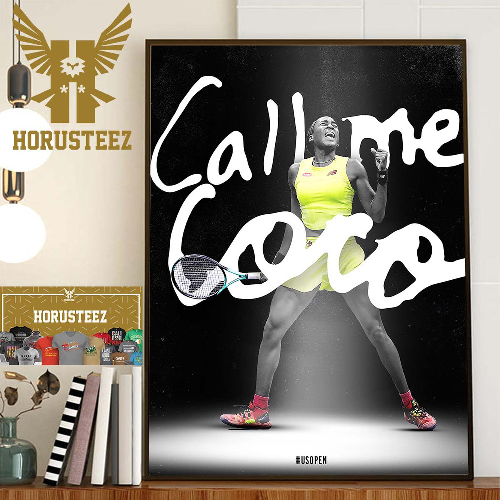 Call Coco Gauff Is Champion Of 2023 Womens US Open Home Decor Poster Canvas.jpg