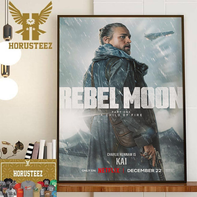 Charlie Hunnam Is Kai In Rebel Moon Part 1 A Child Of Fire Home Decor Poster Canvas.jpg
