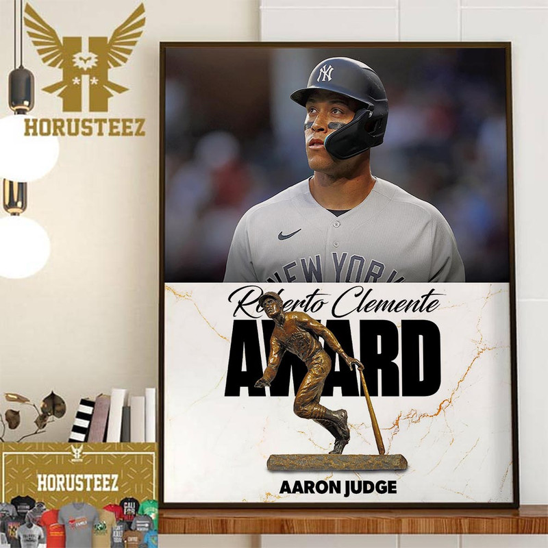 Congrats Aaron Judge Is The 2023 Roberto Clemente Award Winner Home Decor Poster Canvas.jpg
