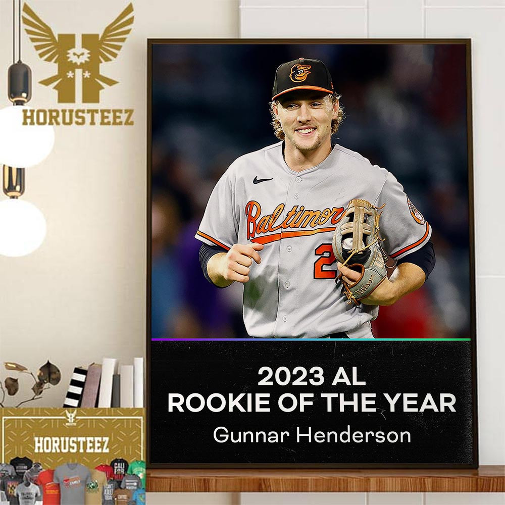 Congrats Gunnar Henderson Is The 2023 AL Rookie Of The Year Home Decor Poster Canvas.jpg