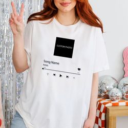 custom song name and artist name comfort colors shirt , custom photo shirt , personalized music shirt , custom music pla