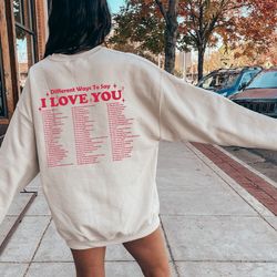 different ways say sweatshirt  and hoodie, aesthetic hoodie, love you sweatshirt , beach hoodie, positivity sweatshirt