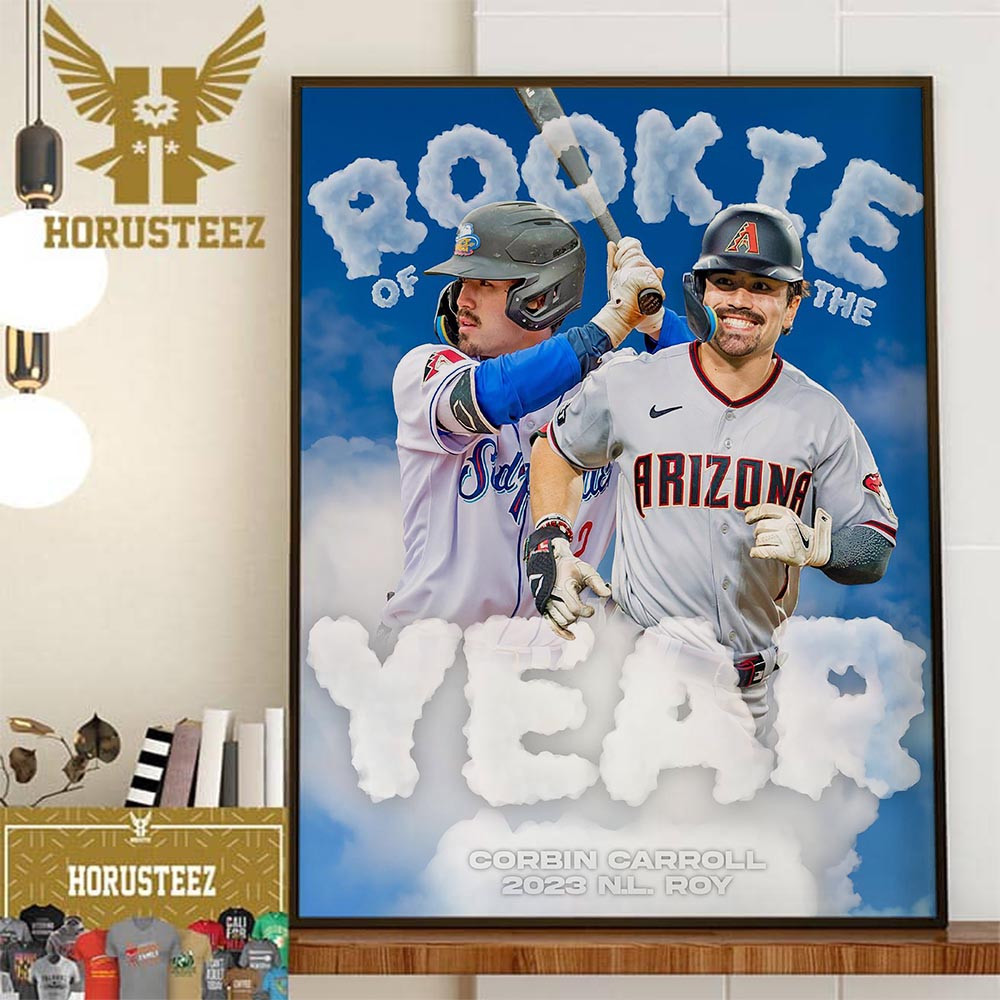 Corbin Carroll Is The 2023 National League Rookie Of The Year Home Decor Poster Canvas.jpg