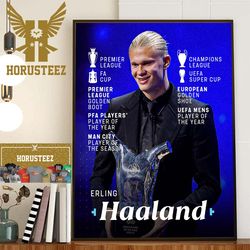 erling haaland won all titles in the 2022-23 season home decor poster canvas