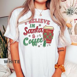 i believe in santa and coffee t-shirt, coffee christmas t-shirt, coffee lover gift, christmas shirts, iprintasty christm