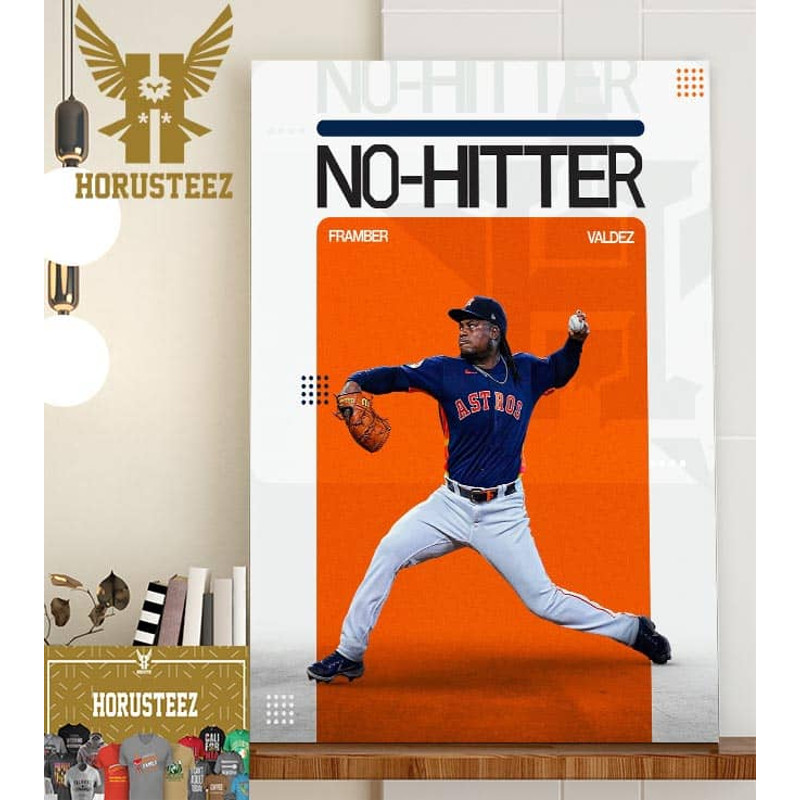 Framber Valdez No-Hits The Guardians On Just 93 Pitches Home Decor Poster Canvas.jpg