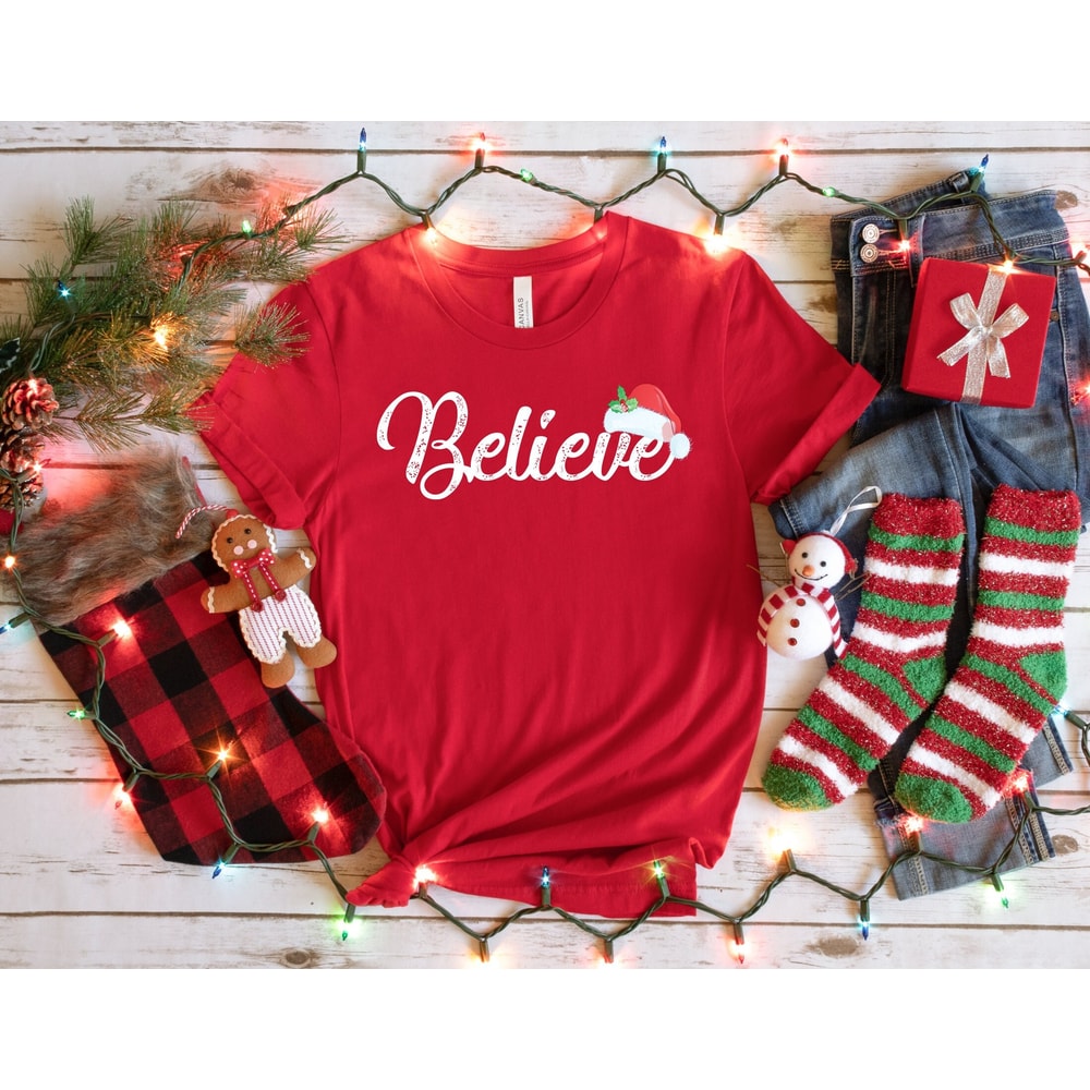Believe Christmas Shirt, Christmas Party Shirt, Christmas Family Shirt, Believe Shirt, Christmas Shirt, Christmas Sweatshirt, Christmas Gift.jpg