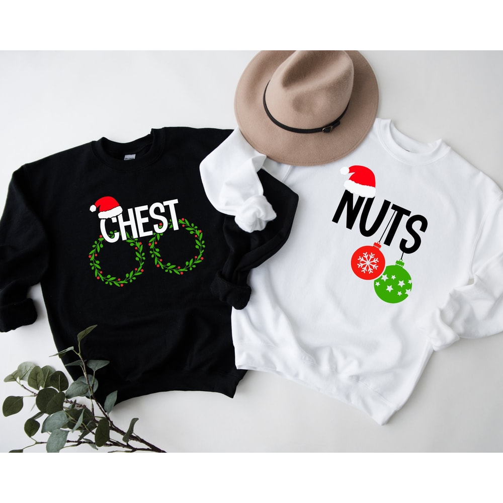 Chest And Nuts Couples Christmas Shirt, Christmas Sweatshirt, Funny Christmas Matching Shirts, Couples Christmas Sweatshirts, Family Shirts.jpg