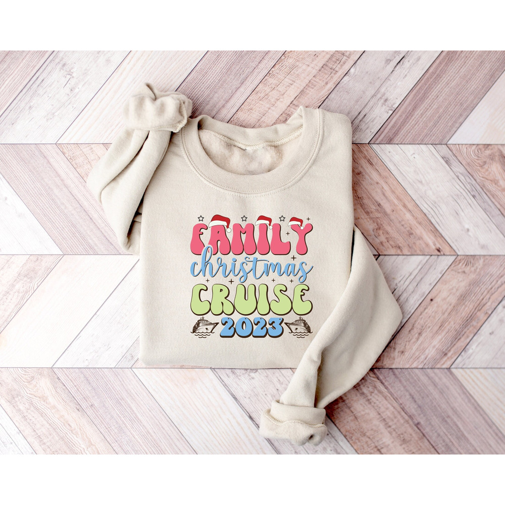 Christmas Cruise 2023 Sweatshirt,Christmas Shirts,Family Christmas Cruise Shirt,Christmas Gifts,Cruise Shirt,Christmas Family Vacation Shirt.jpg