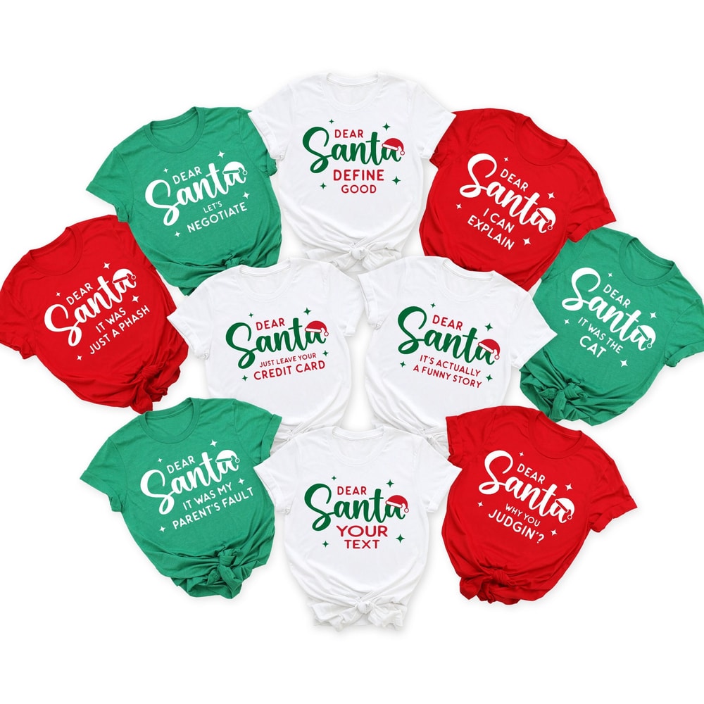 Christmas Matching Shirt, Christmas Funny Dear Santa Shirt,Custom Dear Santa Shirt,Christmas Group Shirt,Christmas Pajamas,Personalized Gift.jpg