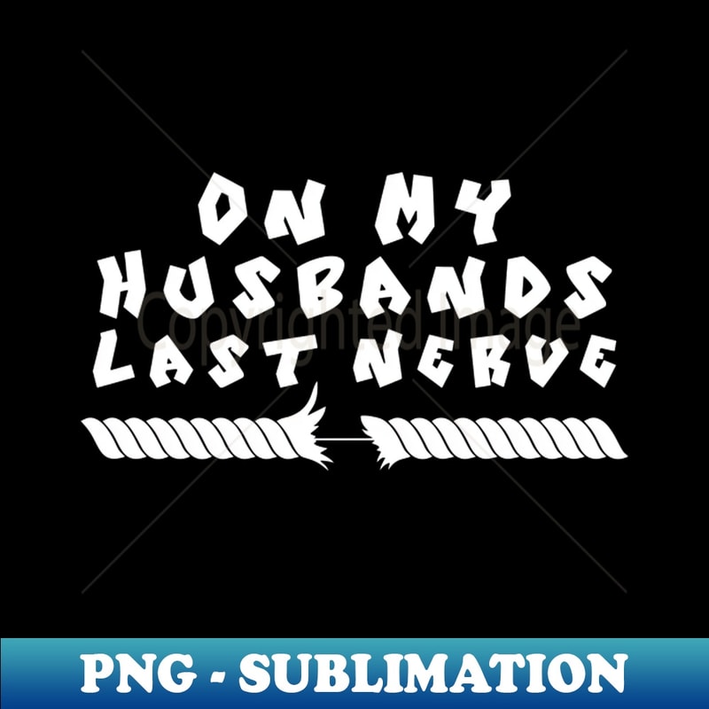 YW-7339_On My Husbands Last Nerve 8878.jpg