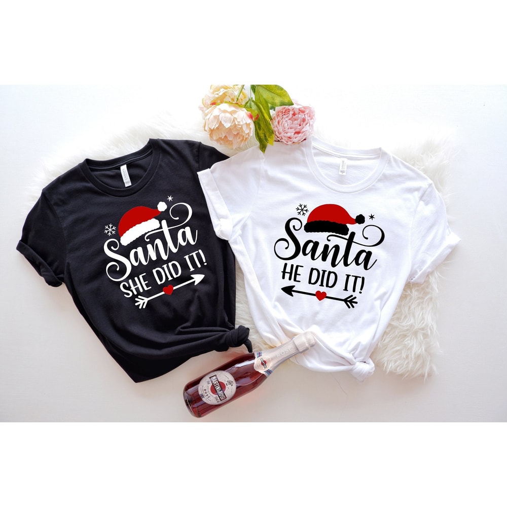 Dear Santa He & She Did It Tshirt,Christmas Shirts,Christmas Party Shirt,Christmas Family Matching Shirt,Christmas Couple Shirt,Dear Santa.jpg