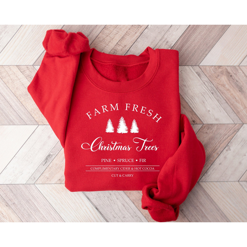 Farm Fresh Christmas Trees Sweatshirt, Christmas Shirt, Pine Spruce Fir, Christmas Gift Ideas, Unisex Adult Shirt,Winter Shirt,Christmas Tee.jpg