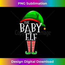 The Baby Elf Group Matching Family Christmas Gift Outfit - Eco-Friendly Sublimation PNG Download - Rapidly Innovate Your Artistic Vision