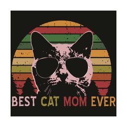 best cat mom ever vintage retro svg, mothers day svg, best cat svg, cat svg, cat mom svg, best cat mom svg, mother svg,