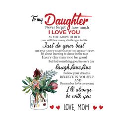 to my daughter never forget i love you as you grow older do your best svg, mother day svg, happy mother day, mom svg, da