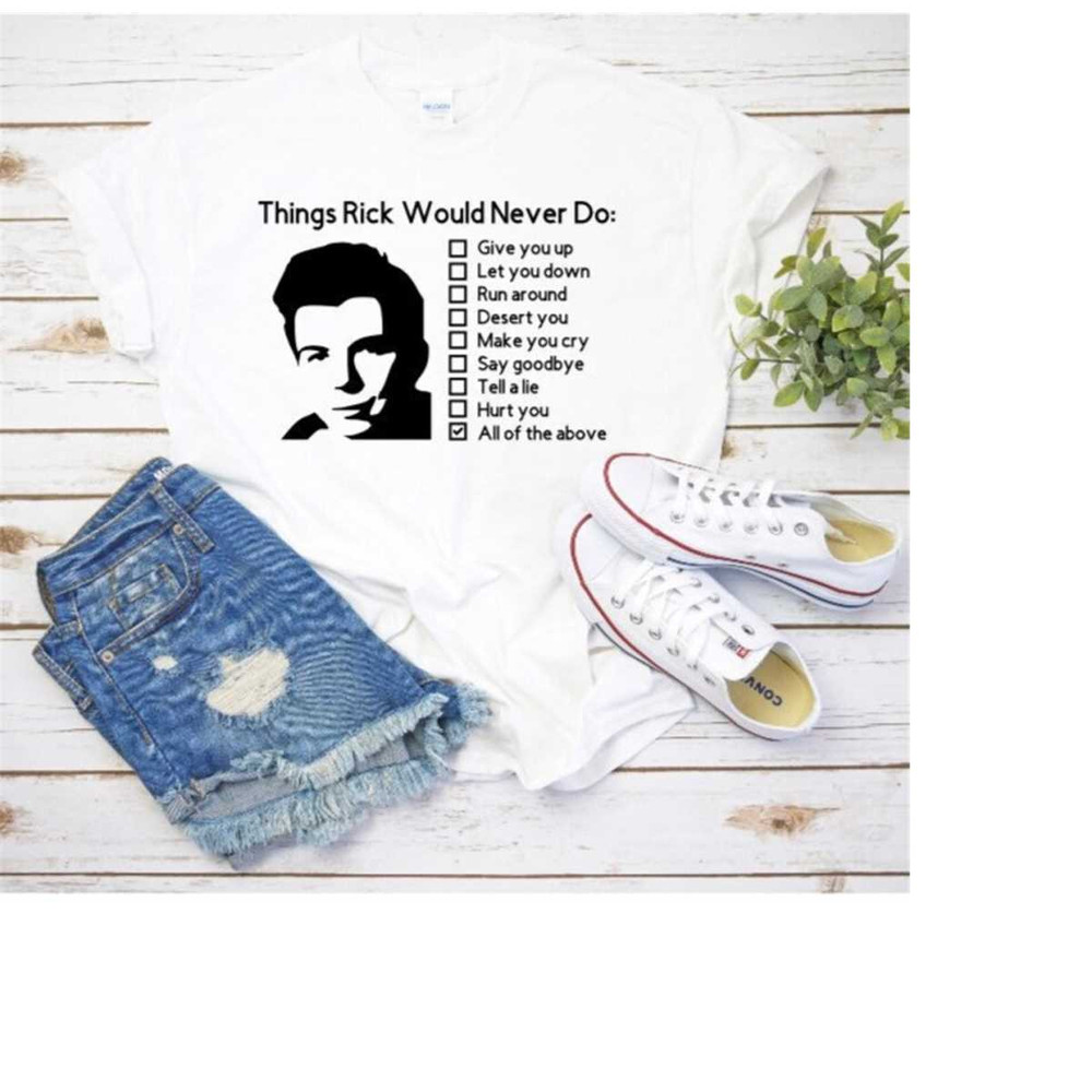 MR-23112023113924-things-rick-would-never-do-t-shirt-sweatshirt-hoodie-image-1.jpg