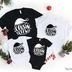 cousin crew shirt, matching cousin shirts, matching cousin christmas shirt, christmas cousin shirt,