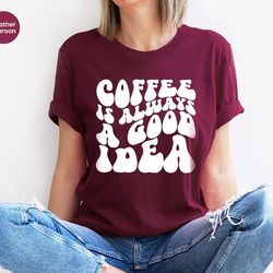 coffee t shirts, teacher shirts, coffee gifts, coffee love outfit, womens clothing, gifts for coffee drinker, trendy cof