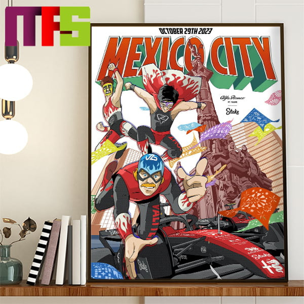 Alfa Romeo F1 Team Stake Hyped For Weekend Mexico City GP Home Decor Poster Canvas.jpg