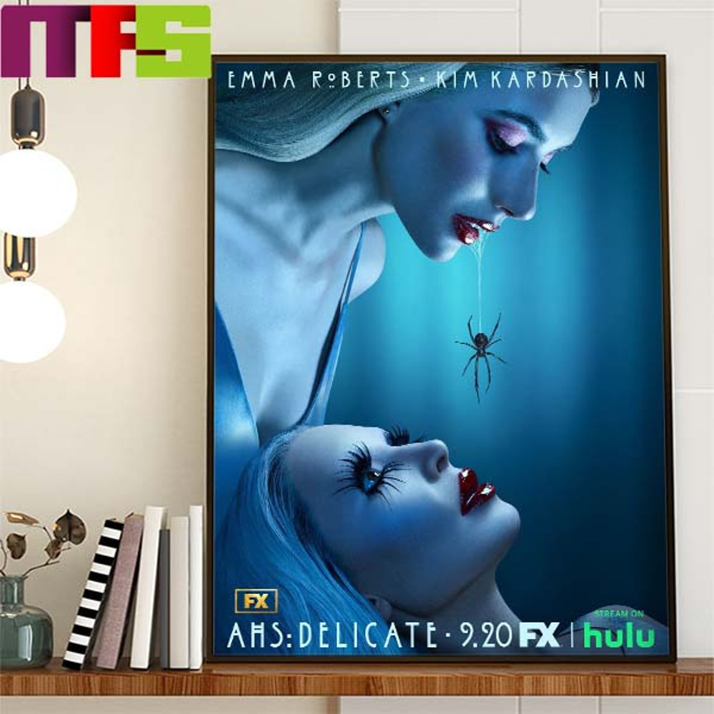 American Horror Story Delicate Emma Roberts And Kim Kardashian In New AHS Poster Stream On Hulu Home Decor Poster Canvas.jpg