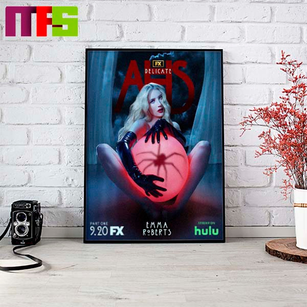 American Horror Story Delicate Emma Roberts In New Poster AHS FX Stream On Hulu Home Decor Poster Canvas.jpg