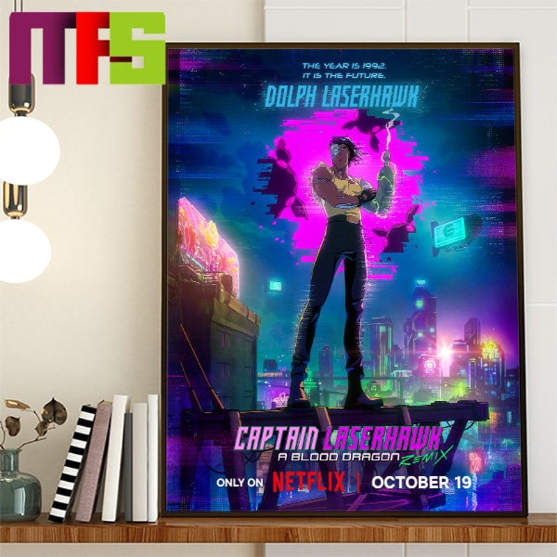 Captain Laserhawk A Blood Dragon Remix Dolph Laserhawk On Netflix October 19th Home Decor Poster Canvas.jpg