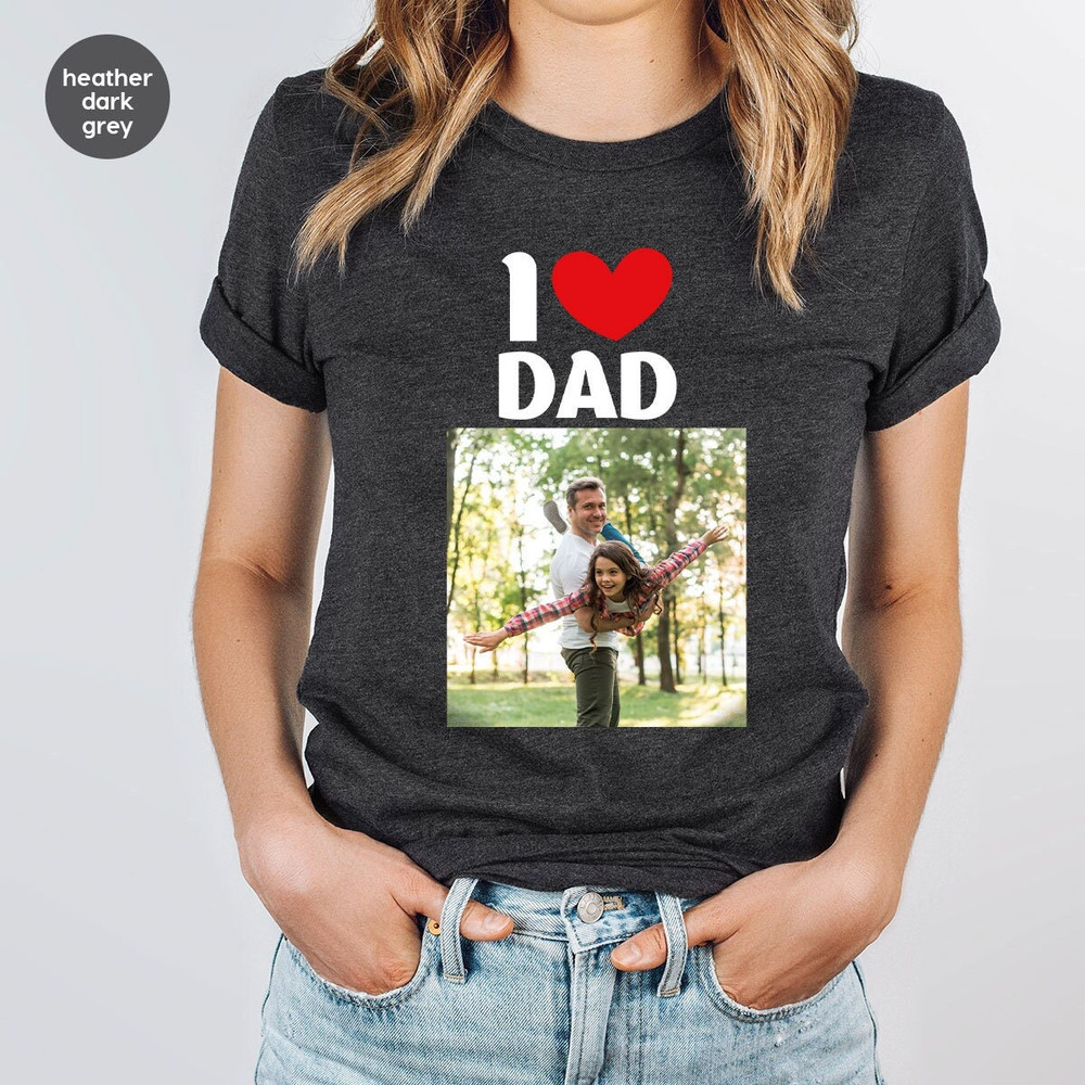 Family Picture Graphic Tees, Custom Photo Shirt, Fathers Day Gift, Customized Dad Clothing, Daddy Gift from Kids, Personalized Papa Outfit.jpg