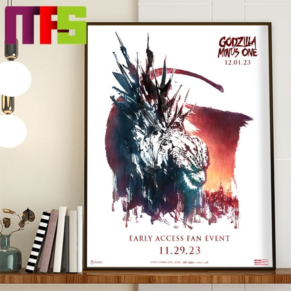 Godzilla Minus One Early Fan Access Fan Event On November 11th 2023 Home Decor Poster Canvas.jpg