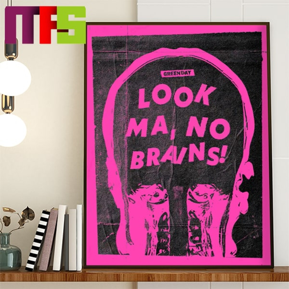 Green Day New Song Look Ma No Brains Home Decor Poster Canvas.jpg
