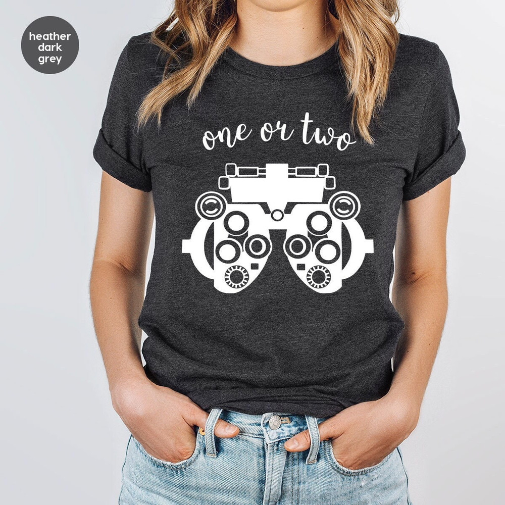Funny Optometrist Gift, Optician Shirt, Ophthalmologist Graphic Tees, Ophthalmic Tech TShirt, Optometry Student Outfit, Gift For Him.jpg