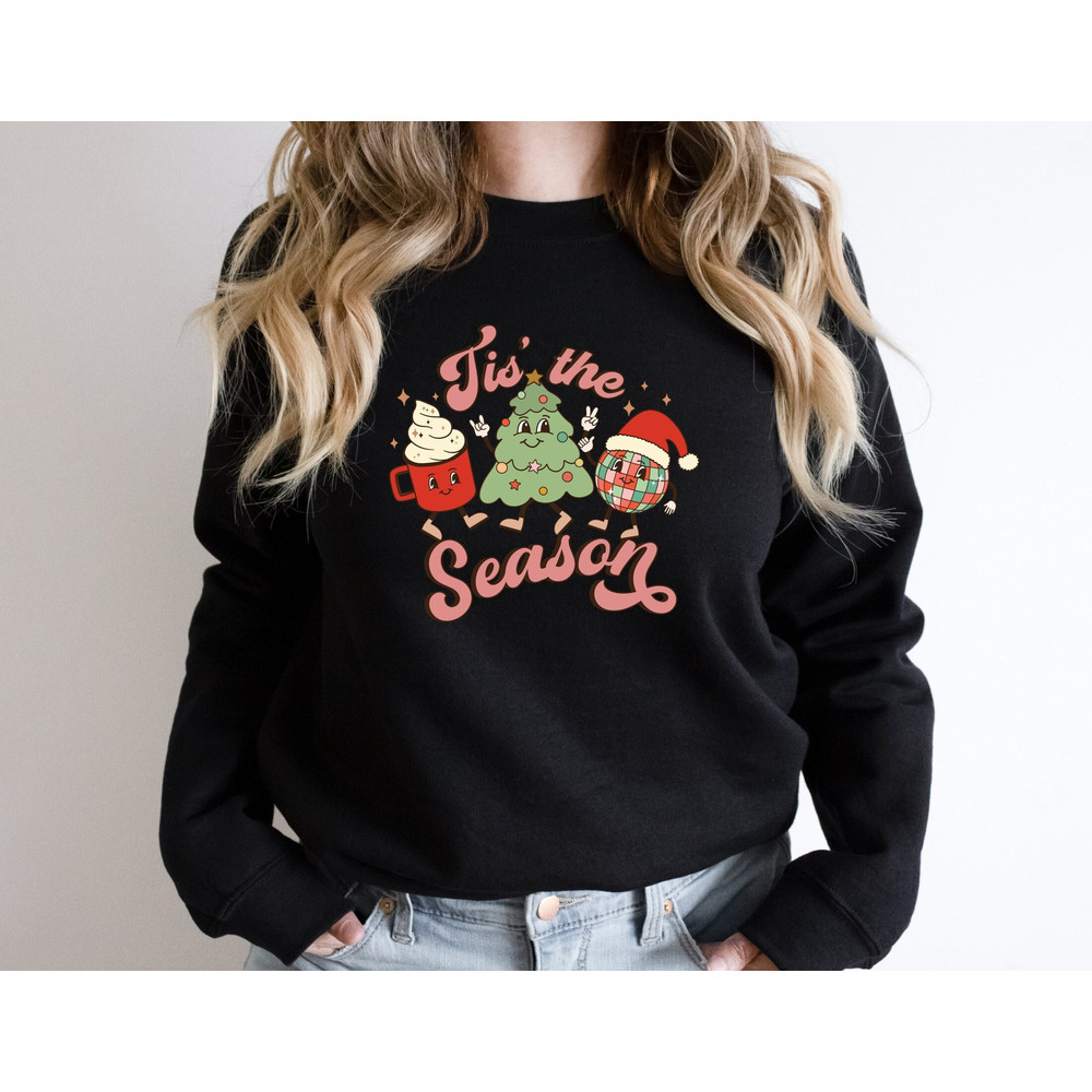 Christmas Tis The Season Sweatshirt, Christmas Shirt, Tis The Season Tee, Xmas Shirt, Christmas Sweatshirt, Christmas Women Shirt,Merry Xmas.jpg