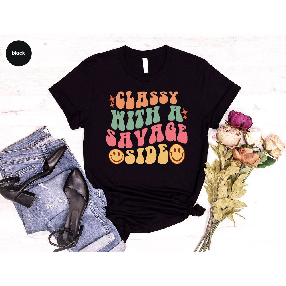 Funny Sassy Shirt, Funny Sayings Shirt, Humorous Shirt, Sarcastic Shirt, Adult Humor Shirt, Shirts for Women, Sarcasm Shirt, Womens Clothing.jpg