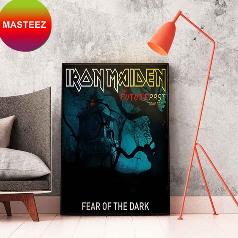 Iron Maiden Fear Of The Dark The Future Past Tour 2023 Home Decor Poster-Canvas.jpg