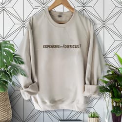 expensive and difficult leopard shirt,funny shirt, mothers day gift, mom life shirt, sarcastic shirt, wife shirt, womens