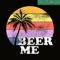 BEER28102309-Beer Me PNG Vintage Retro Style PNG Funny Quote Beer Lovers PNG.png