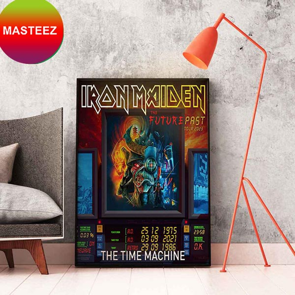 Iron Maiden The Time Machine The Future Past Tour 2023 Home Decor Poster-Canvas.jpg