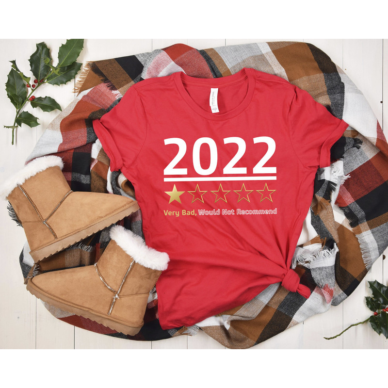 2022 Bad Year Shirt, Funny Christmas Shirt , Worst Year Ever Shirt, Christmas Gift, Funny Christmas Family Matching Shirts.jpg