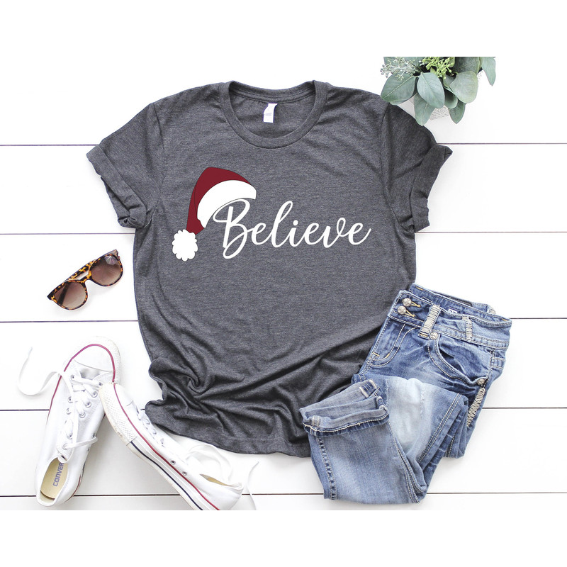 Believe Christmas Shirt, Christmas Believe Shirt, Christmas Family Shirt, Christmas Party Shirt, Christmas T-Shirt, Believe Shirt.jpg