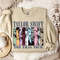Taylor Swiftie Merch, Eras Tour Taylor Sweatshirt, Sweater, Shirt, T Swiftie, Swifties, Sweater Unisex.jpg