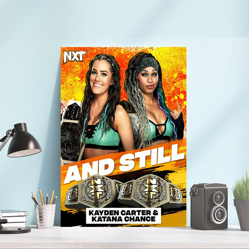 Kayden Carter x Katana Chance WWE NXT And Still Champions Poster Canvas.jpg